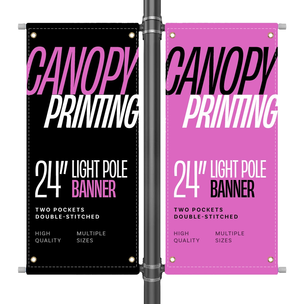 24" Street Light Pole Double Banner-Canopy Printing